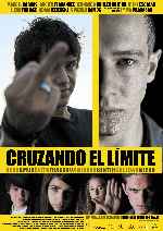 carátula carteles de Cruzando El Limite - 2009