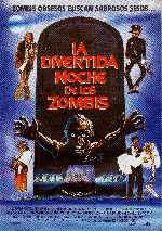 carátula carteles de La Divertida Noche De Los Zombies