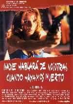 carátula carteles de Nadie Hablara De Nosotras Cuando Hayamos Muerto - V2