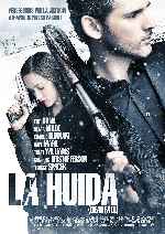 carátula carteles de La Huida - 2012
