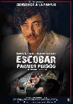 carátula carteles de Escobar - Paraiso Perdido - V3