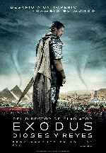cartula carteles de Exodus - Dioses Y Reyes - V2