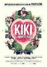 cartula carteles de Kiki - El Amor Se Hace