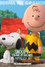 carátula carteles de Snoopy & Charlie Brown - Peanuts La Pelicula - V02