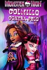 carátula carteles de Monster High - Colmillo Contra Pelo
