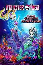 cartula carteles de Monster High - El Gran Arrecife Monstruoso