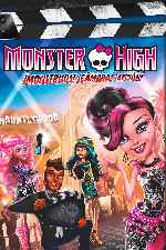 carátula carteles de Monster High - Monstruos Camara Accion