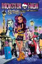 cartula carteles de Monster High Scaris - Un Viaje Monstruosamente Fashion