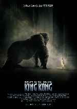 carátula carteles de King Kong - 2005 - V3