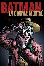 carátula carteles de Batman - La Broma Mortal - V2