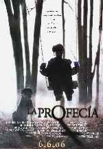 carátula carteles de La Profecia - 2006