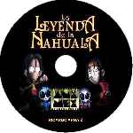 carátula cd de La Leyenda De La Nahuala - Custom