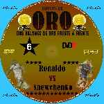 carátula cd de Duelos De Oro - 06 - Ronaldo Vs Shewchenko - Custom