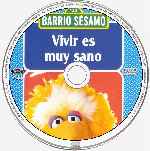 cartula cd de Barrio Sesamo - 03 - Vivir Es Muy Sano