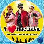 carátula cd de I Love Bachata - Custom