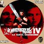 carátula cd de La Matanza De Texas Iv - La Nueva Generacion - Custom
