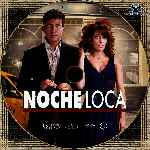 carátula cd de Noche Loca - Custom - V6