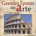 carátula frontal de divx de Grandes Epocas Del Arte - Volumen 02 - El Arte De Roma