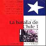 carátula frontal de divx de La Batalla De Chile - Volumen 01