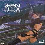 carátula frontal de divx de Aeon Flux - La Coleccion Animada Completa - Disco 01