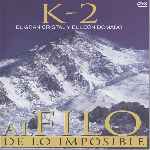 carátula frontal de divx de Al Filo De Lo Imposible - K-2 - El Gran Cristal Y El Leon Domado