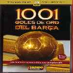 carátula frontal de divx de 1001 Goles De Oro Del Barsa