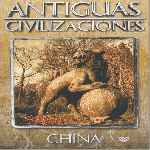 carátula frontal de divx de Antiguas Civilizaciones - 04 - China