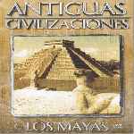 carátula frontal de divx de Antiguas Civilizaciones - 10 - Los Mayas