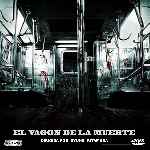 carátula frontal de divx de El Vagon De La Muerte - 2008