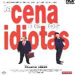 carátula frontal de divx de La Cena De Los Idiotas - 1998