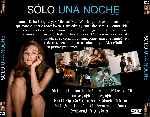 carátula trasera de divx de Solo Una Noche - 2010