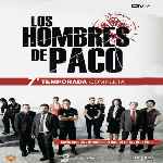 carátula frontal de divx de Los Hombres De Paco - Temporada 07