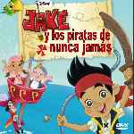 cartula frontal de divx de Jake Y Los Piratas De Nunca Jamas 