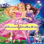 carátula frontal de divx de Barbie - La Princesa Y La Estrella De Pop