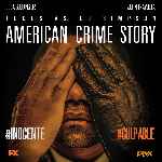 cartula frontal de divx de American Crime Story - The People V. O.j. Simpson - Temporada 01