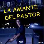 carátula frontal de divx de La Amante Del Pastor 