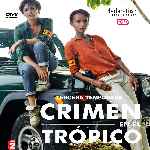 carátula frontal de divx de Crimen En El Tropico - Temporada 03