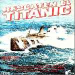 carátula frontal de divx de Rescaten El Titanic