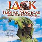 cartula frontal de divx de Jack Y Las Judias Magicas - La Historia Real