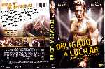 cartula dvd de Obligado A Luchar - Custom - V2