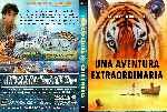 carátula dvd de Una Aventura Extraordinaria - 2012 - Life Of Pi - Custom