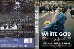 carátula dvd de White God - Dios Blanco - Custom - V2