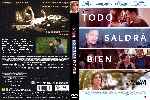 carátula dvd de Todo Saldra Bien - Custom - V2