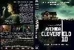 carátula dvd de Avenida Cloverfield 10 - Custom - V2