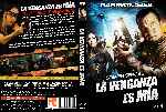cartula dvd de La Venganza Es Mia - True Justice - Custom