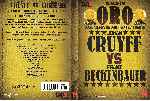 carátula dvd de Duelos De Oro - 01 - Johan Cruyff Vs Franz Beckenbauer