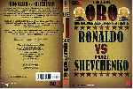 carátula dvd de Duelos De Oro - 06 - Ronaldo Vs Shewchenko