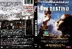 carátula dvd de Sin Destino - Region 4
