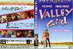 carátula dvd de Valley Girl - La Chica Del Valle - Custom