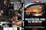 cartula dvd de Protegidos Por Su Enemigo - Custom - V3